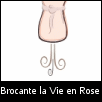 Brocante la Vie en Rose