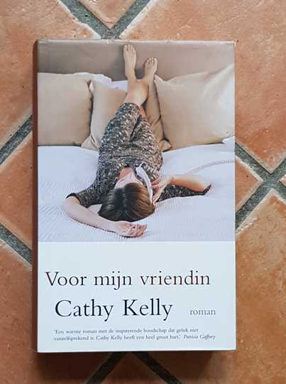 Cathy Kelly – Voor mijn vriendin 