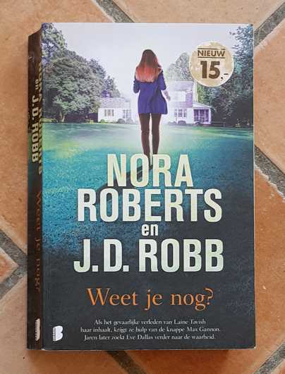 Nora Roberts en J.D. Robb – Weet je nog?
