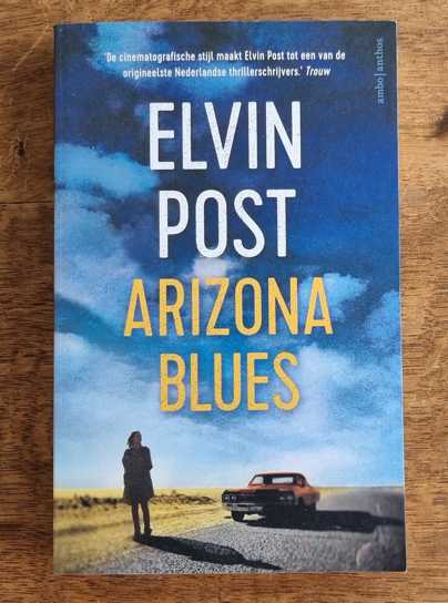 Elvin Post - Arizona Blues NIEUW