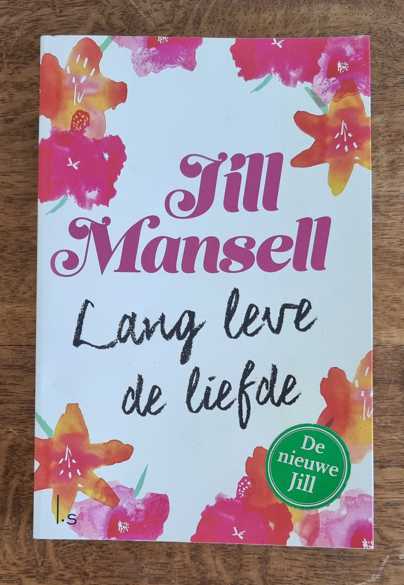 Jill Mansell – Lang leve de Liefde